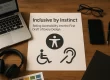Inclusive by Instinct: Baking Accessibility into the First Draft of Every Design - Taesea